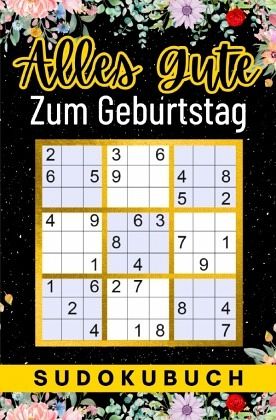 Geburtstag Geschenk   Alles Gute zum Geburtstag - Sudoku Geburtstag Geschenk   Alles Gute zum Geburtstag - Sudoku