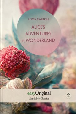 Alice's Adventures in Wonderland (with audio-CD) - Readable Classics - Unabridged english edition with improved readability - Carroll, Lewis