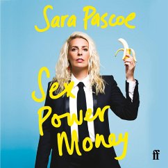 Sex Power Money (MP3-Download) - Pascoe, Sara