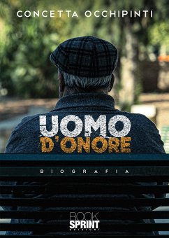 Uomo d’onore (eBook, ePUB) - Occhipinti, Concetta