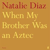 When My Brother Was an Aztec (MP3-Download)