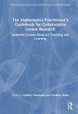 The Mathematics Practitioner's Guidebook for Collaborative Lesson Research