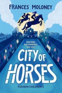 City of Horses - Moloney, Frances