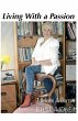 Living With a Passion - Bild 1