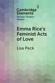 Emma Rice's Feminist Acts of Love