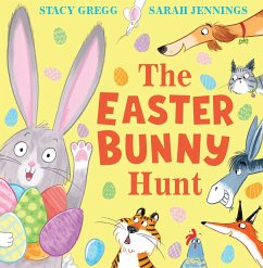 The Easter Bunny Hunt - Gregg, Stacy