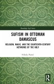 Sufism in Ottoman Damascus