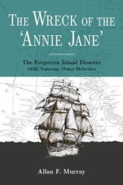 The Wreck of Annie Jane - Murray, Allan F