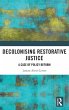 Decolonising Restorative Justice - Bild 1