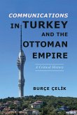 Communications in Turkey and the Ottoman Empire