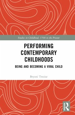Performing Contemporary Childhoods - Trezise, Bryoni
