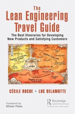 The Lean Engineering Travel Guide - Roche, Cécile; Delamotte, Luc