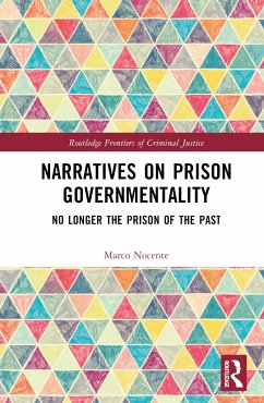 Narratives on Prison Governmentality - Nocente, Marco