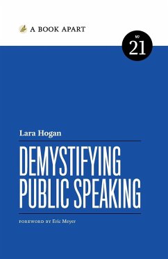 Demystifying Public Speaking - Hogan, Lara