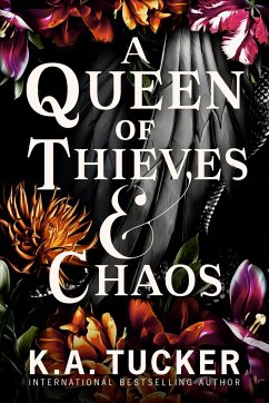 A Queen of Thieves and Chaos - Tucker, K. A.