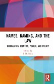 Names, Naming, and the Law