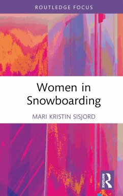 Women in Snowboarding - Sisjord, Mari Kristin (Norwegian School of Sport Sciences, Norway)