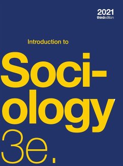 Introduction to Sociology 3e (hardcover, full color) - Conerly, Tonja R.; Holmes, Kathleen; Tamang, Asha Lal