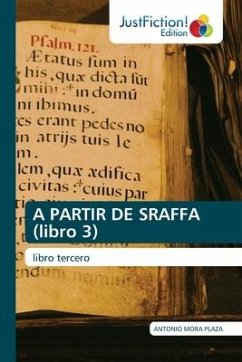 A PARTIR DE SRAFFA (libro 3) - Mora Plaza, Antonio