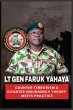 Lt Gen Faruk Yahaya COUNTER TERRORISM &... - Bild 1