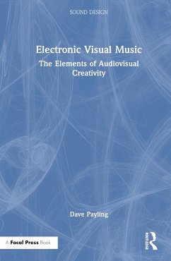 Electronic Visual Music - Payling, Dave