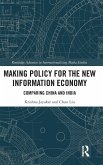 Making Policy for the New Information Economy