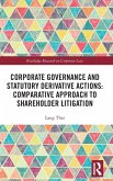 Corporate Governance and Statutory Derivative Actions