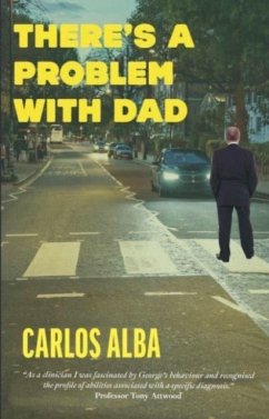 There's A Problem With Dad - Alba, Carlos