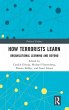 How Terrorists Learn - Bild 1