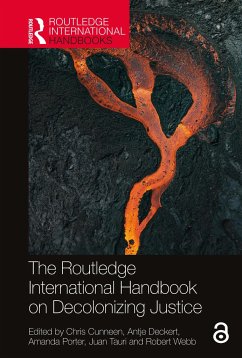 The Routledge International Handbook on Decolonizing Justice