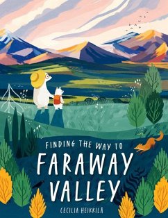 Finding the Way to Faraway Valley - Heikkila, Cecilia