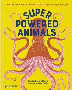 Superpowered Animals - Soledad Romero Mariño;Sonia Pulido