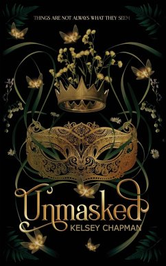 Unmasked - Chapman, Kelsey