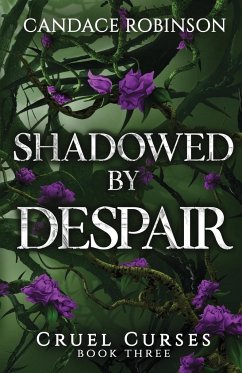 Shadowed By Despair - Robinson, Candace