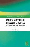 India's Nonviolent Freedom Struggle