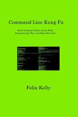 Command Line Kung Fu