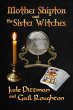Mother Shipton and the Sister Witches... - Bild 1