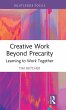 Creative Work Beyond Precarity - Bild 1