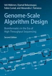 Genome-Scale Algorithm Design - Makinen, Veli (University of Helsinki); Belazzougui, Djamal (Centre de Recherche sur lâ Information Scienti; Cunial, Fabio (Broad Institute, Massachusetts)