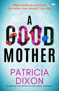 A Good Mother - Dixon, Patricia