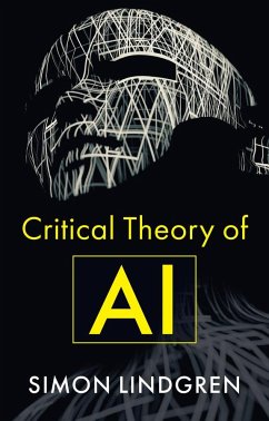 Critical Theory of AI - Lindgren, Simon