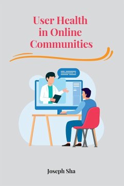 User Health in Online Communities - Sha, Joseph