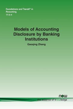 Models of Accounting Disclosure by Banking Institutions - Zhang, Gaoqing