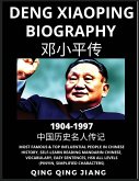 Deng Xiaoping Biography - China's Paramount Leader, Most Famous & Top Influential People in History, Self-Learn Reading Mandarin Chinese, Vocabulary, Easy Sentences, HSK All Levels, Pinyin, English