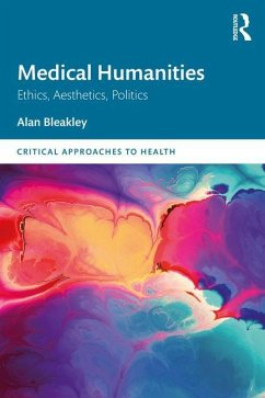 Medical Humanities - Bleakley, Alan