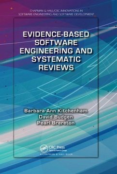 Evidence-Based Software Engineering and Systematic Reviews - Kitchenham, Barbara Ann; Budgen, David; Brereton, Pearl