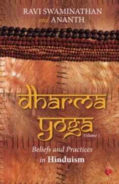 Dharma Yoga Volume 1 - Swaminathan, Ravi; Ananth, Ananth