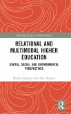 Relational and Multimodal Higher Education