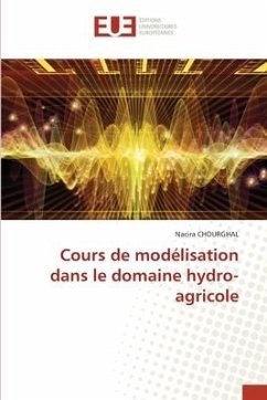 Cours de modélisation dans le domaine hydro-agricole - CHOURGHAL, Nacira