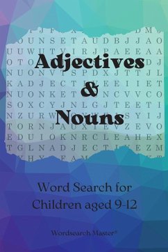 Adjectives and Nouns Word Search for Children aged 9-12 - Wordsearch Master